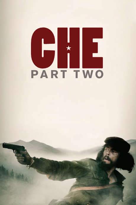 Che: Part Two